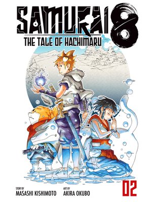 cover image of Samurai 8: The Tale of Hachimaru, Volume 2